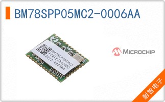 BM78SPP05MC2-0006AA